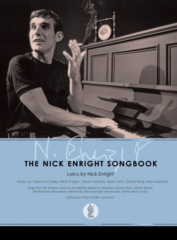 The Nick Enright Songbook published by Currency Press